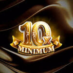 10x Minimum Slots